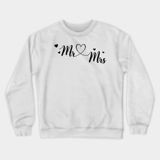 Mr and Mrs Crewneck Sweatshirt